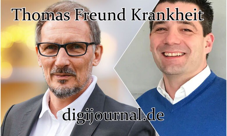 Thomas Freund Krankheit